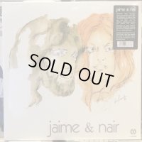 Jaime & Nair / Jaime & Nair