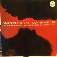 Curtis Fuller / Cabin In The Sky