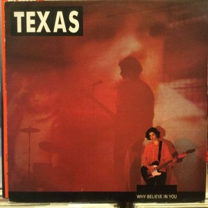 画像1: Texas / Why Believe In You