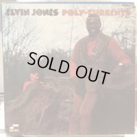 Elvin Jones / Poly-Currents