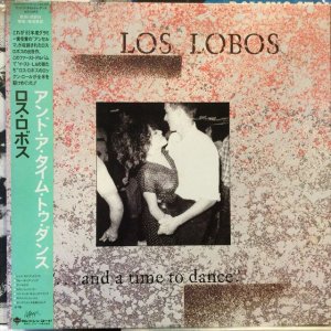 画像1: Los Lobos / "...And A Time To Dance."