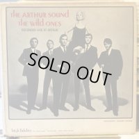 The Wild Ones / The Arthur Sound