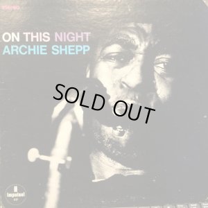 画像1: Archie Shepp / On This Night