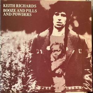 画像1: Keith Richards / Booze And Pills And Powders 