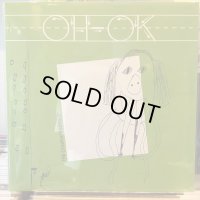 Oh-OK / The Complete Reissue