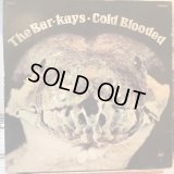 The Bar-Kays / Cold Blooded