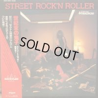 44 Magnum / Street Rock'N Roller