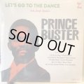 Prince Buster / Let's Go To The Dance