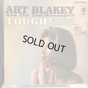 画像1: Art Blakey And The Jazz Messengers / Tough!