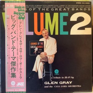 画像1: Glen Gray And The Casa Loma Orchestra / Sounds Of The Great Bands Volume 2