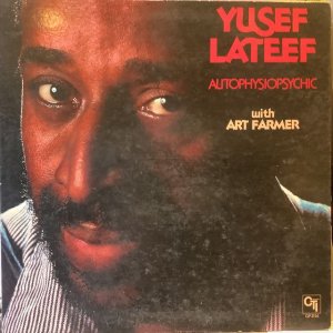 画像1: Yusef Lateef With Art Farmer  / Autophysiopsychic