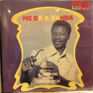 画像1: K. Frimpong And His Cubanos Fiesta / Me Da A Ͻnnda