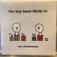 The Boy Least Likely To / Two Christmases