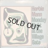 Herbie Mann  / Monday Night At The Village Gate