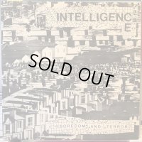 Intelligence  / Boredom And Terror