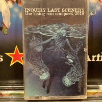 Inquiry Last Scenery / The Rising Sun Conquest 2018