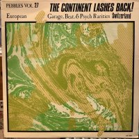 VA / Pebbles Vol. 27 (The Continent Lashes Back! Part 9: Switzerland)