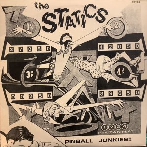 画像1: The Statics / Pinball Junkies!!