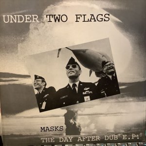 画像1: Under Two Flags / Masks : The Day After Dub E.P.