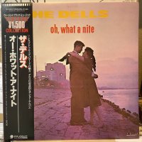 The Dells  / Oh, What A Nite
