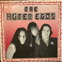 The Alter Egos / Why Don't You Give It