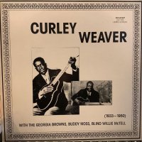 Curley Weaver With The Georgia Browns, Buddy Moss, Blind Willie McTell / (1933–1950) 