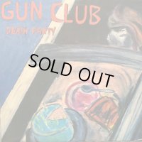Gun Club / Death Party
