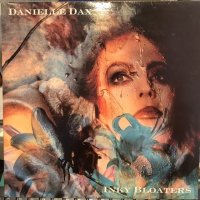 Danielle Dax  / Inky Bloaters