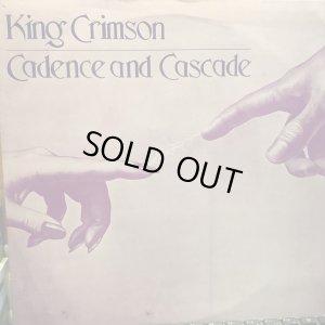 画像1: King Crimson / Cadence And Cascade