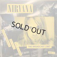 Nirvana / Broadcast 1987