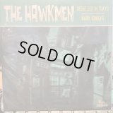The Hawkmen / Night Out In Tokyo
