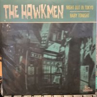 The Hawkmen / Night Out In Tokyo