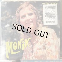 Monik / Maybe I Know
