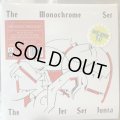 The Monochrome Set / The Jet Set Junta