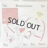 The Monochrome Set / The Jet Set Junta