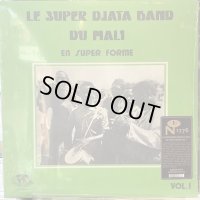 Le Super Djata Band Du Mali / En Super Forme Vol. 1