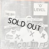 'O' Level / The Malcolm EP