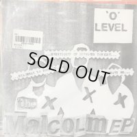 'O' Level / The Malcolm EP