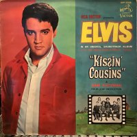 Elvis Presley / Kissin' Cousins