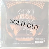Kyoto Jazz Massive / Get Up feat. Roy Ayers