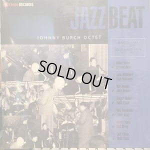 画像1: Johnny Burch Octet / Jazzbeat