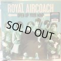 Royal Aircoach / Open Up Your Mind