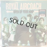 Royal Aircoach / Open Up Your Mind
