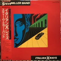 Steve Miller Band / Italian X Rays