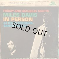 Miles Davis / In Person Friday And Saturday Nights At The Blackhawk, San Francisco