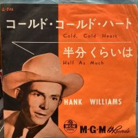 Hank Williams / Cold, Cold Heart