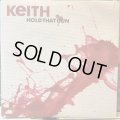 Keith / Hold That Gun