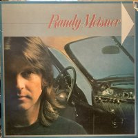 Randy Meisner / Randy Meisner