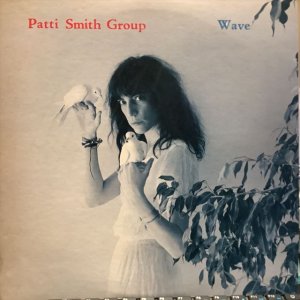 画像1: Patti Smith Group / Wave