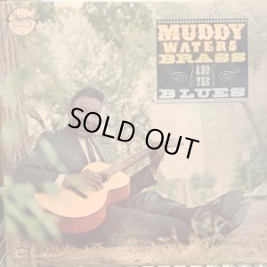 画像1: Muddy Waters / Muddy, Brass & The Blues